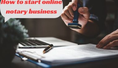 How to start online notary business